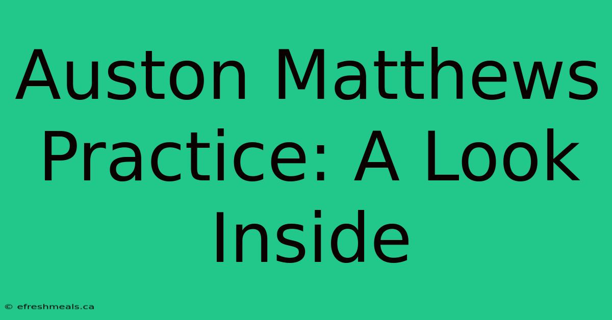 Auston Matthews Practice: A Look Inside