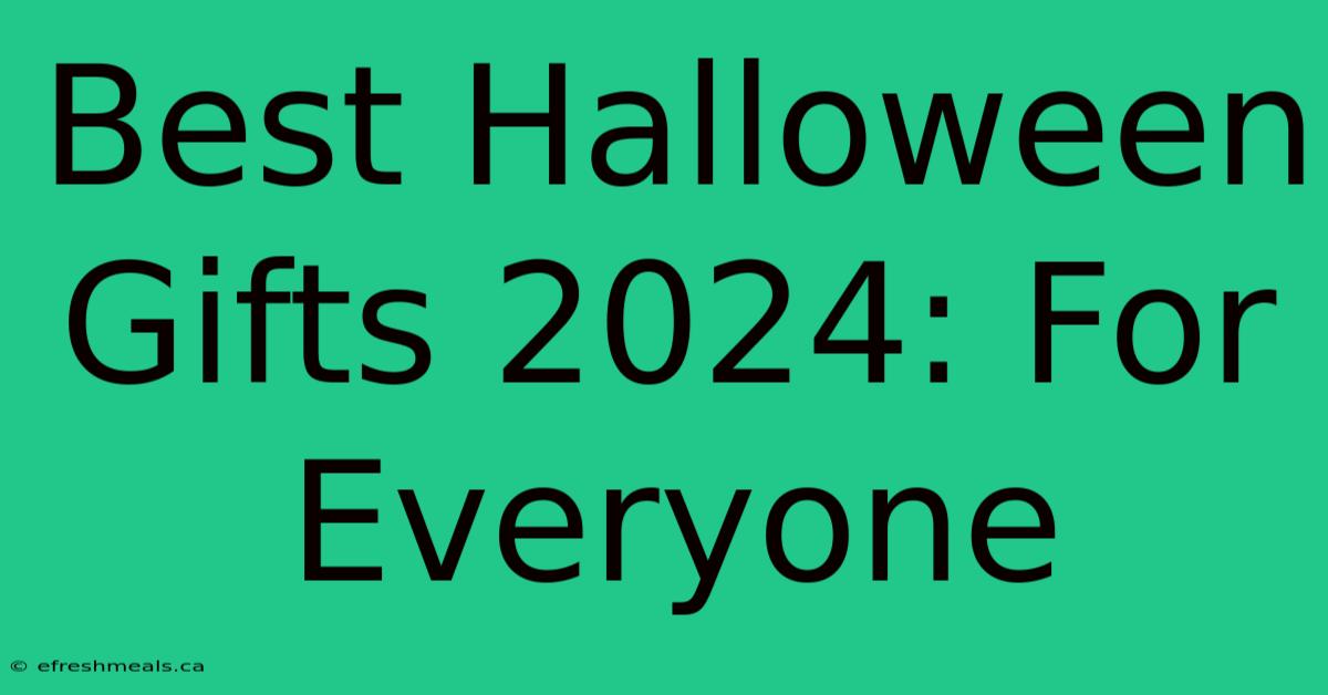 Best Halloween Gifts 2024: For Everyone