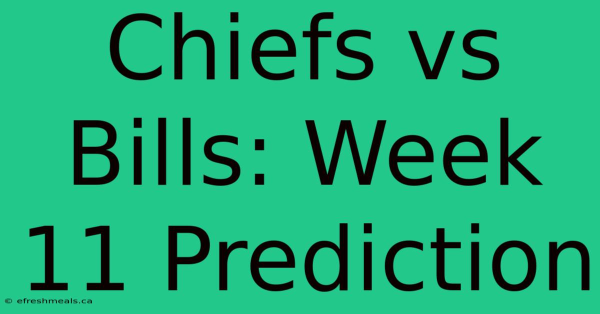 Chiefs Vs Bills: Week 11 Prediction