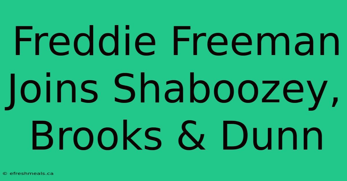 Freddie Freeman Joins Shaboozey, Brooks & Dunn