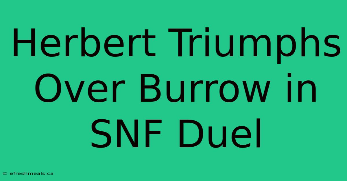 Herbert Triumphs Over Burrow In SNF Duel