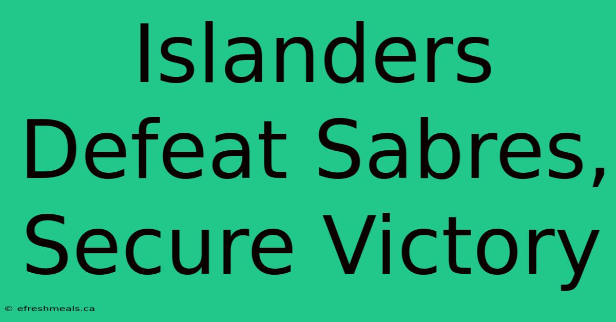 Islanders Defeat Sabres, Secure Victory