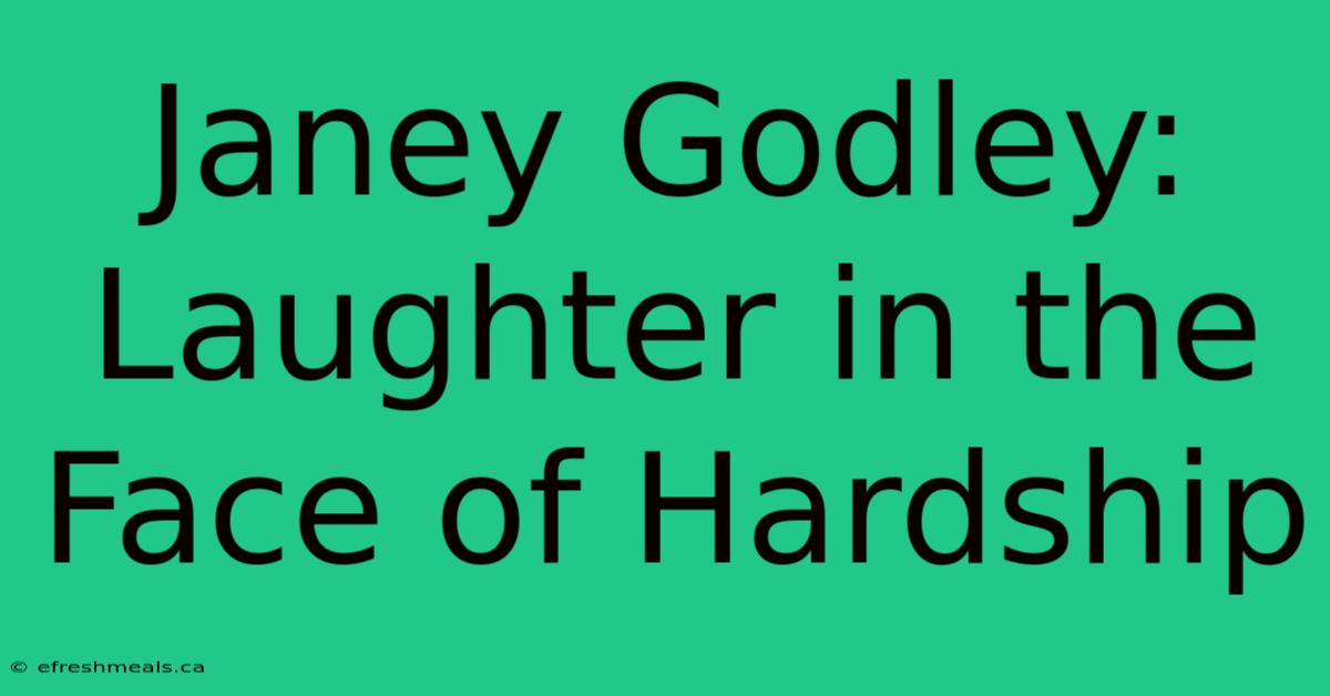 Janey Godley: Laughter In The Face Of Hardship