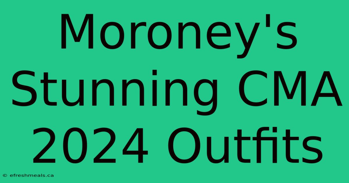 Moroney's Stunning CMA 2024 Outfits