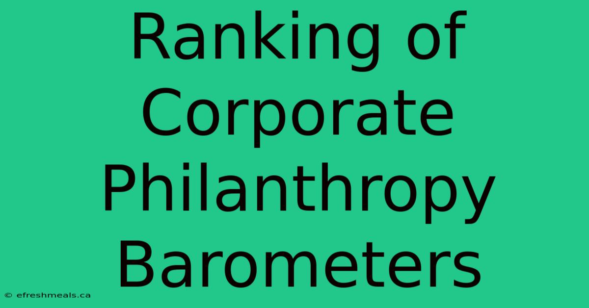 Ranking Of Corporate Philanthropy Barometers