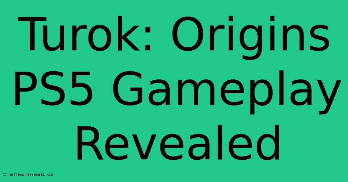 Turok: Origins PS5 Gameplay Revealed